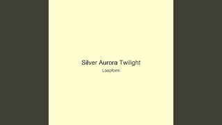 Silver Aurora Twilight