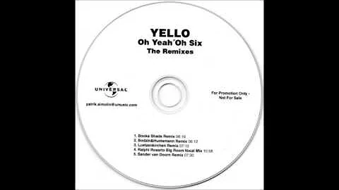 Yello - Oh Yeah 'Oh Six - Booka Shade Remix