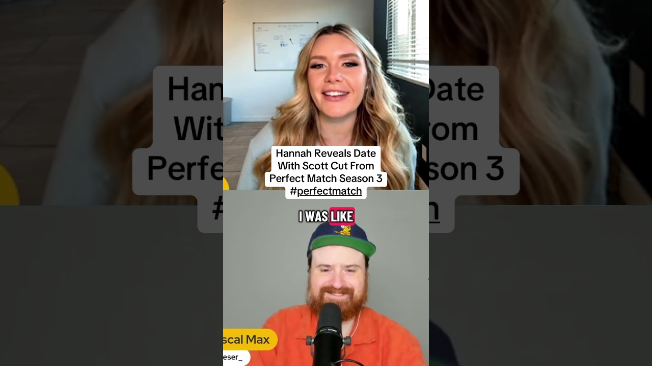Hannah Reveals Date With Scott Cut From Perfect Match #perfectmatch #shorts