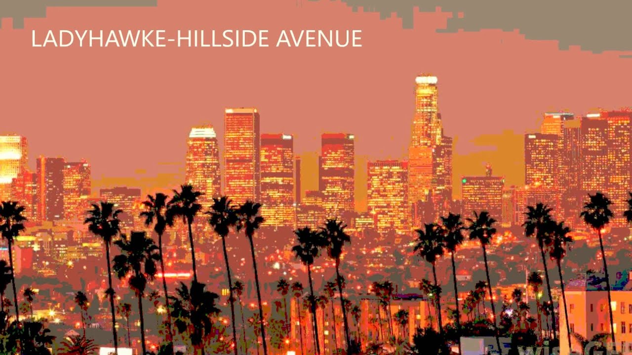 Watch Ladyhawke-Hillside Avenue on YouTube