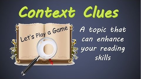 Enhance Your Vocabulary: Synonyms and Context Clues| Context Clues |Ideas to read better | Synonyms.