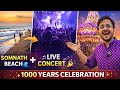 Somnath Beach to Temple Night Live Concert &amp; 1000 Years Celebration 