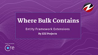 Where Bulk Contains - Entity Framework Extensions screenshot 5