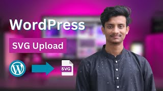 Expert Reveals EASY WAY to Upload SVG Files in WordPress