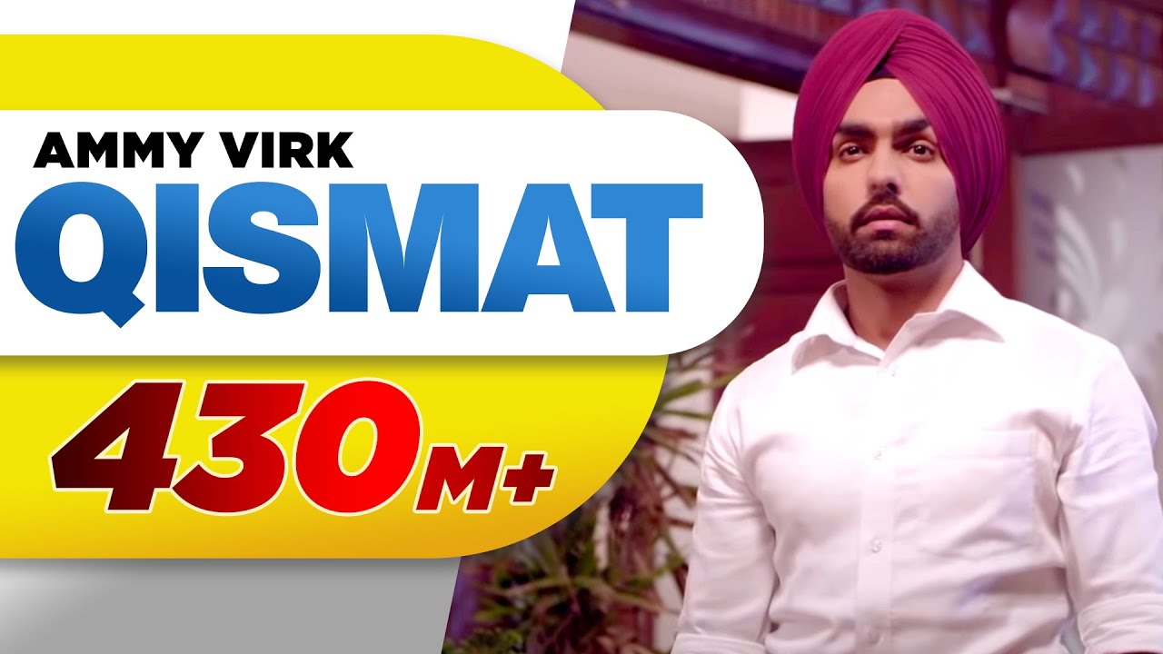 Qismat Lyrics Ammy Virk