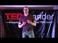 The Most Dangerous Thing in the World | Garrett Burbank | TEDxLander