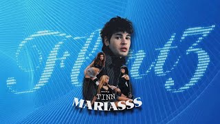 FLERT3 - MARIASSS feat. TINN (TaFtg) 