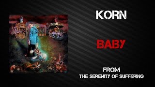 Korn - Baby [Lyrics Video]