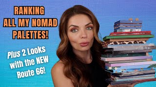 Ranking my Nomad Cosmetics Palettes  w/ Looks and Review of  Route 66