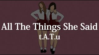 【和訳】t.A.T.u - All The Things She Said