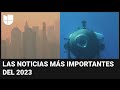 Resumen de las noticias ms importantes en el mundo de junio a diciembre del 2023