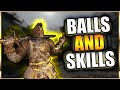 BALLS and SKILLS - That&#39;s what you need for Warden in Dominion | #ForHonor