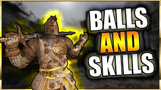 BALLS and SKILLS - That&#39;s what you need for Warden in Dominion | #ForHonor