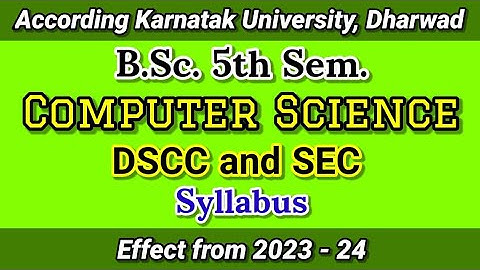 B.Sc. 5th Sem Computer Science DSC / SEC Syllabus