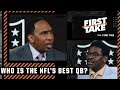 Stephen A. & Michael Irvin debate the NFL's best QB | First Take