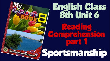 English Class 8th Unit 6 Sportsmanship
