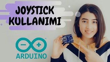 ARDUINO - JOYSTİCK İLE SERVO MOTOR KULLANIMI