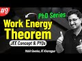 Work Energy Theorem | Concepts & PYQs | Work Energy Power | JEE Physics | IIT JEE