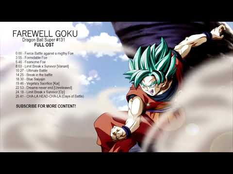 Farewell Goku Dragon Ball Super  131 FULL OST
