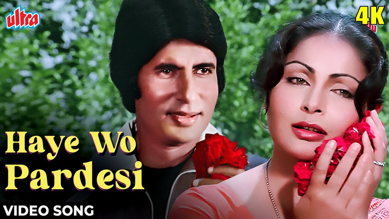 Haye Wo Pardesi 4K Song  Barsaat Ki Ek Raat  Lata Mangeshkar RD Burman  Amitabh Bachchan Rakhee