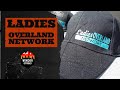 Interview with ladies overland network bowermedia overlandexpo