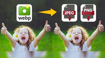 How to Convert WEBP Files to PNG or JPG File