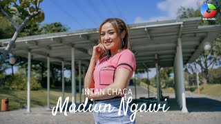 Intan Chaca - Madiun Ngawi 