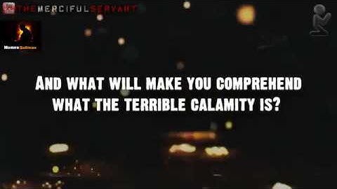 Surah Al Qariah Emotional سورة القارعة