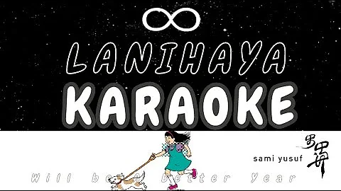 8  Sami yusuf  karaoke lyrics video  lanihaya❤️