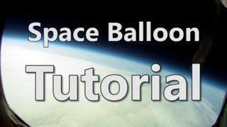 Weather Balloon tutorial - Send you camera into the stratosphere by dreambird 38,463 views 11 years ago 1 minute, 22 seconds