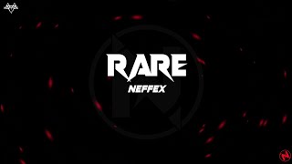 NEFFEX - Rare (Lyrics)