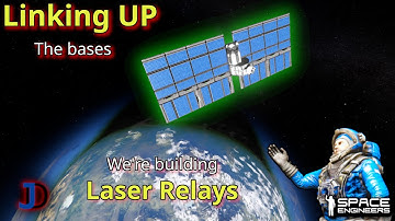Space Engineers: S2e32 - DE BASEN MET LASERRELAIS VERBINDEN!
