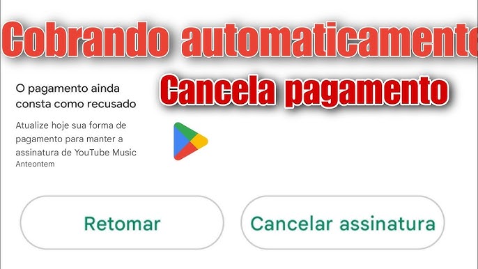 Como cancelar Google Play e alterar pagamento de assinaturas de apps