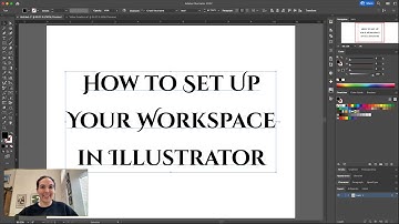 Setting Up a Workspace in Illustrator