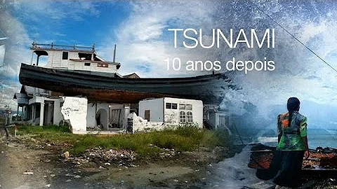 Quando aconteceu o tsunami de 2004?