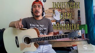 Investigasi Gitar Akustik Mandalika - Filosofi Gitar