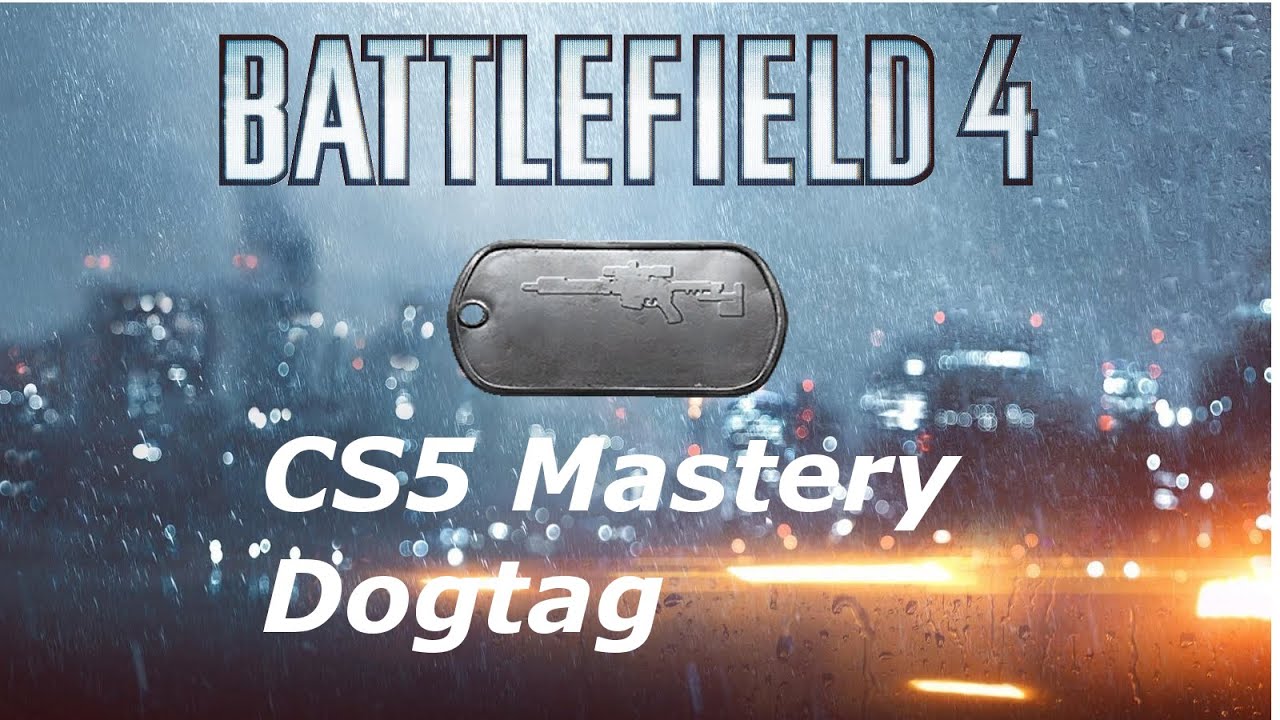 Battlefield 4 CS5 Mastery Montage | By BR3AKD4NCER