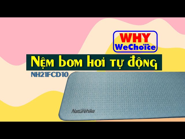 Nệm bơm hơi tự động Naturehike NH21FCD10, lựa chọn cho người bận rộn.