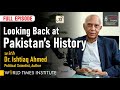 Looking back at pakistans history  dr ishtiaq ahmed  full episode  twt  ep 22  wti