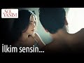 Sol Yanım 10. Bölüm - İlkim Sensin...