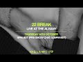 Capture de la vidéo Oh Wonder - 22 Break - Live At The Albany