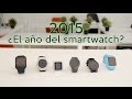 One to One: 2015, ¿el año(365 días) del smartwatch?