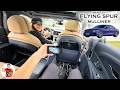What its like to live with a bentley flying spur pov