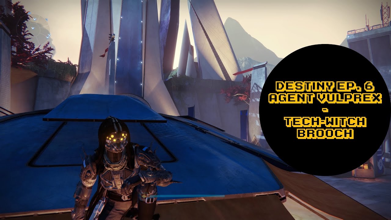 Destiny [6] AGENT Vulprex//Tech-Witch Brooch