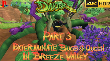 Daxter: Part 3: Exterminate Bugs & Queen In Breeze Valley