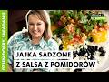 Śniadanie jak z restauracji w 15 minut! Przepis na jajka sadzone z selsą z pomidorów