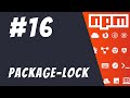 #16: All about package-lock.json - Mastering NPM