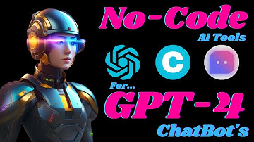 Build Your ChatBots with These GPT-4 No-Code AI Tools