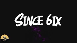 Key Glock - Since 6ix (lyrics)