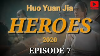 Huo Juan Jia Melawan Para Bandit || HUO YUAN JIA HEROES 2020 EPISODE 7